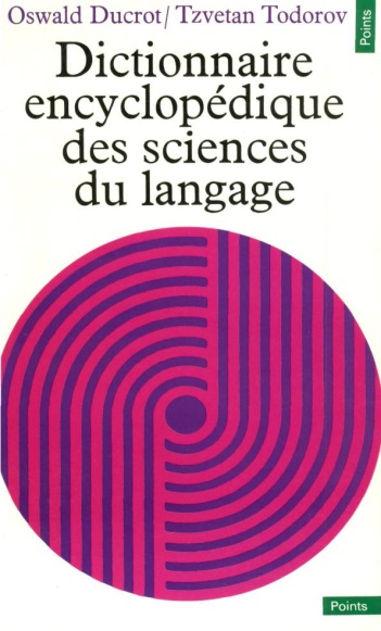 Dictionnaire Encyclopédique Des Sciences Du Langage - المكتبة الإسلامية ...