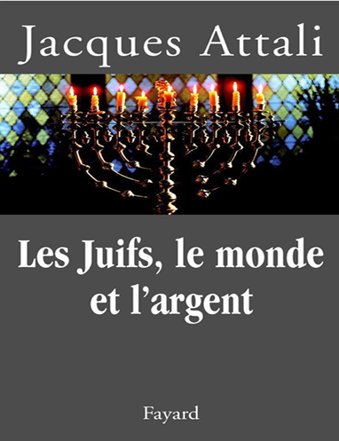 Les Juifs, le monde et largent