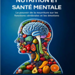NUTRITION ET SANTÉ MENTALE