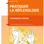 pratiquer la réflexologie